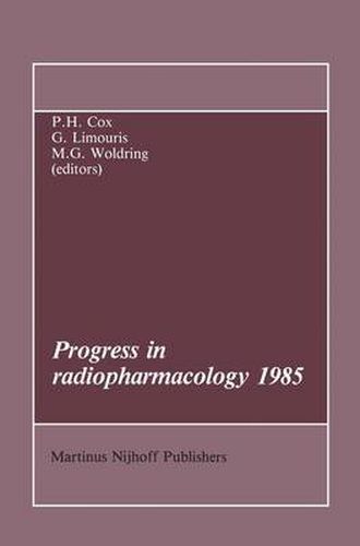 Cover image for Progress in Radiopharmacology 1985