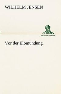 Cover image for VOR Der Elbmundung