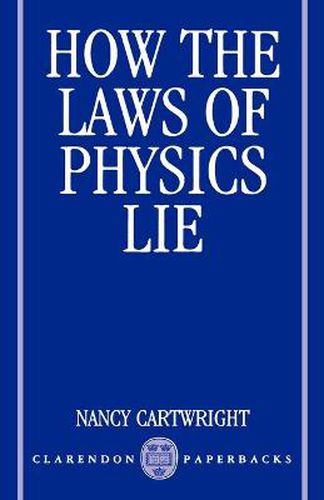 Cover image for How the Laws of Physics Lie