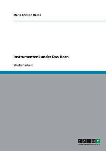 Cover image for Instrumentenkunde: Das Horn