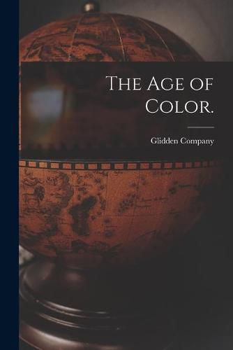 Cover image for The Age of Color.