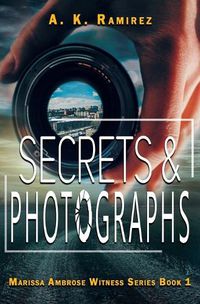 Cover image for Secrets & Photographs