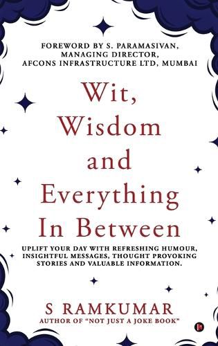 Cover image for Wit, Wisdom and Everything In Between