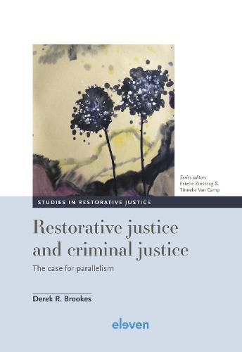 Cover image for Restorative justice and criminal justice