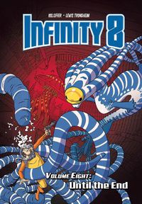 Cover image for Infinity 8 vol.8: Until the End