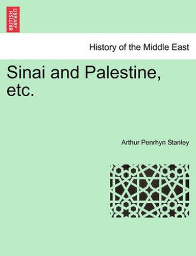 Sinai and Palestine, Etc.