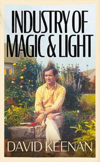 Cover image for Industry of Magic & Light