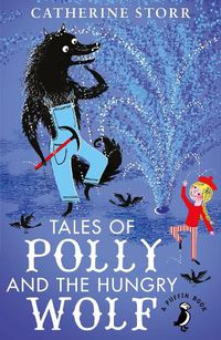 Cover image for Tales of Polly and the Hungry Wolf