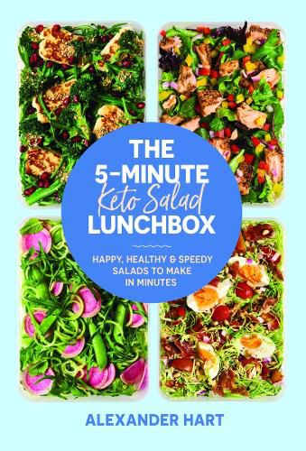 Cover image for The 5-Minute Keto Salad Lunchbox