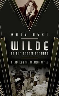 Cover image for Wilde in the Dream Factory