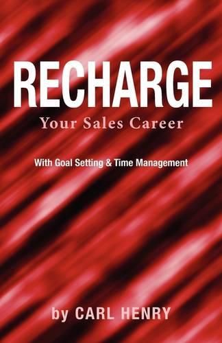 Cover image for Recharge Your Sales Career with Goals Setting & Time Management