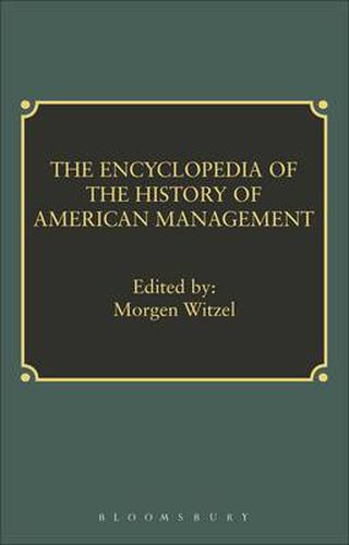 Cover image for Encyclopedia of History of American Management