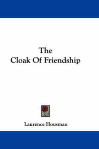 Cover image for The Cloak of Friendship