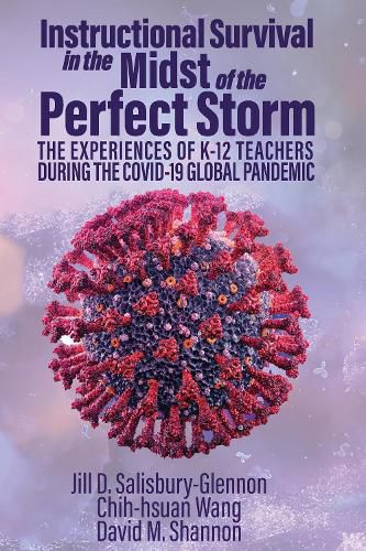 Cover image for Instructional Survival in the Midst of the Perfect Storm