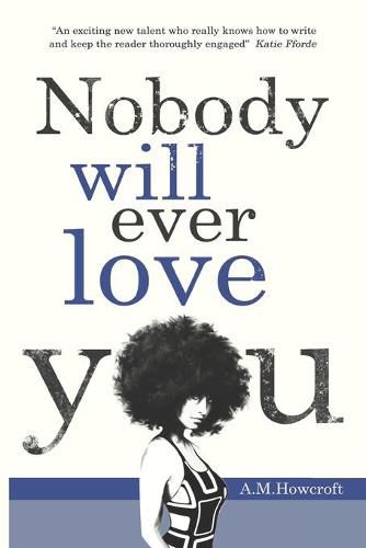 Cover image for Nobody Will Ever Love You