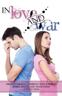 Cover image for In Love and War