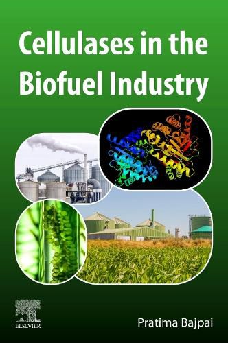 Cover image for Cellulases in the Biofuel Industry