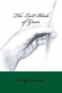 Cover image for The Last Blade of Grass