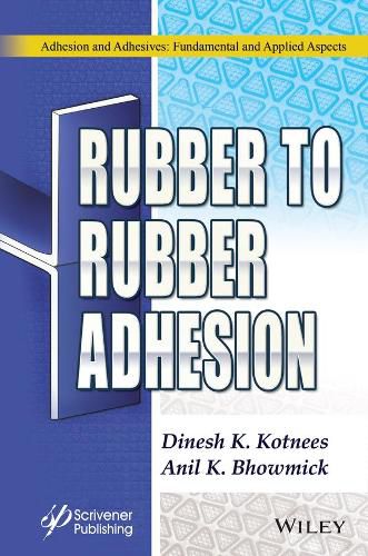 Cover image for Rubber to Rubber Adhesion