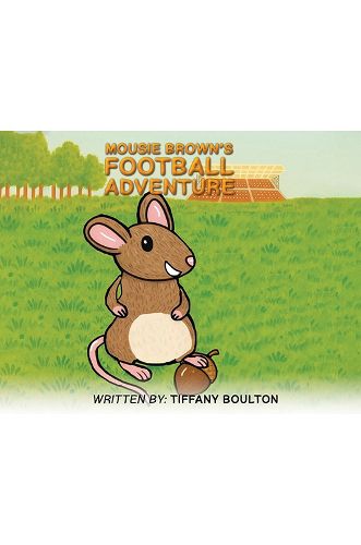 Cover image for Mousie Brown's Football Adventure