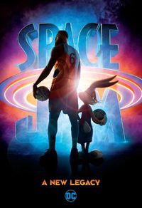 Cover image for Space Jam: A New Legacy