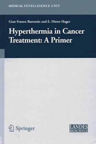 Cover image for Hyperthermia In Cancer Treatment: A Primer