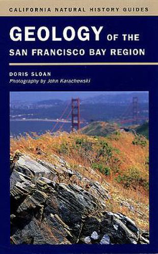 Cover image for Geology of the San Francisco Bay Region