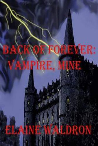 Cover image for Back of Forever: : Vampire, Mine