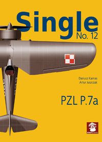 Cover image for Single 12: PZL P.7a