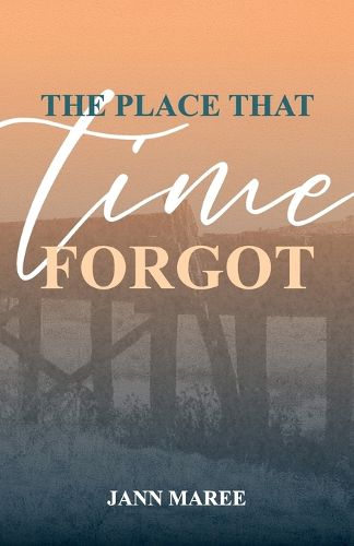 Cover image for The Place That Time Forgot