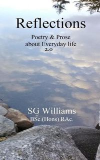 Cover image for Reflections: Poetry & Prose about Everyday life