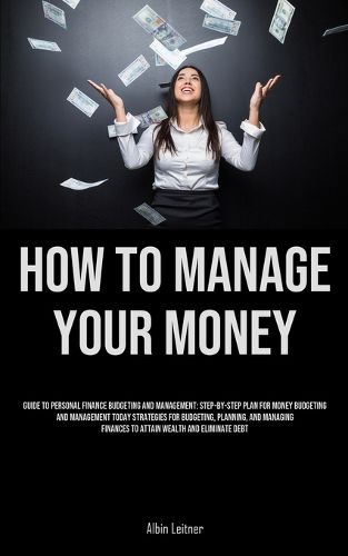 Cover image for How To Manage Your Money