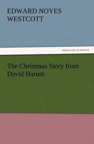 Cover image for The Christmas Story from David Harum