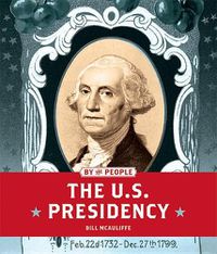 Cover image for The U.S. Presidency