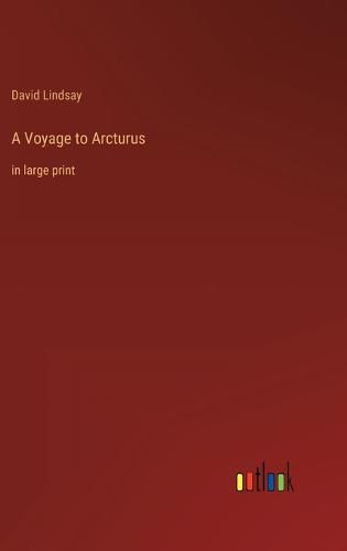 A Voyage to Arcturus