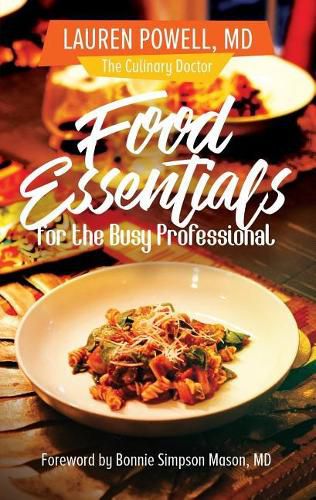 Cover image for Food Essentials for the Busy Professional