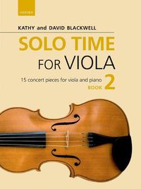 Cover image for Solo Time for Viola Book 2: 15 concert pieces for viola and piano