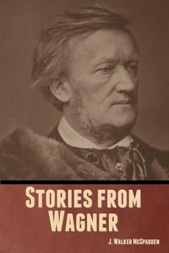 Stories from Wagner