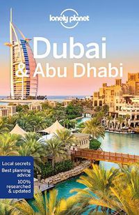 Cover image for Lonely Planet Dubai & Abu Dhabi