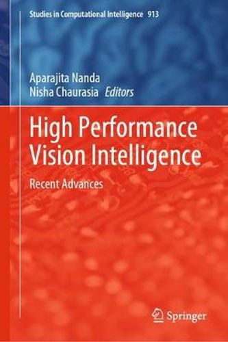 Cover image for High Performance Vision Intelligence: Recent Advances