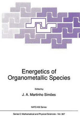 Cover image for Energetics of Organometallic Species