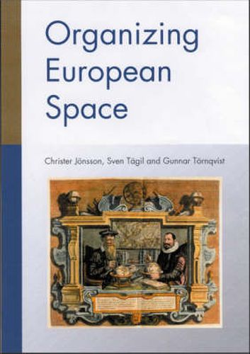 Cover image for Organizing European Space