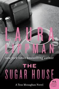 Cover image for The Sugar House: A Tess Monaghan Novel