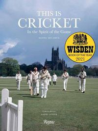 Cover image for This is Cricket: In the Spirit of the Game