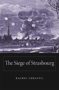 Cover image for The Siege of Strasbourg