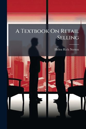 Cover image for A Textbook On Retail Selling