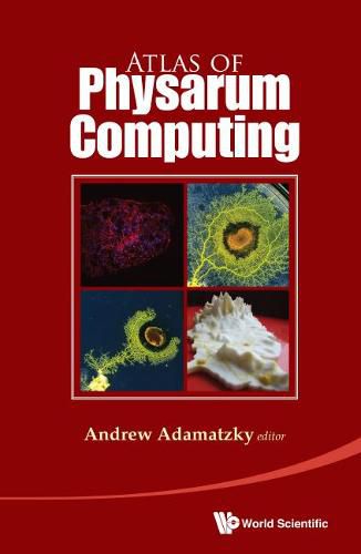 Cover image for Atlas Of Physarum Computing