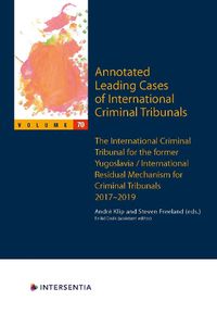 Cover image for Annotated Leading Cases of International Criminal Tribunals - volume 70