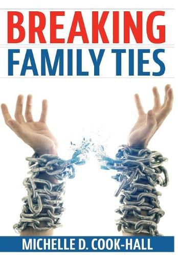 Cover image for Breaking Family Ties