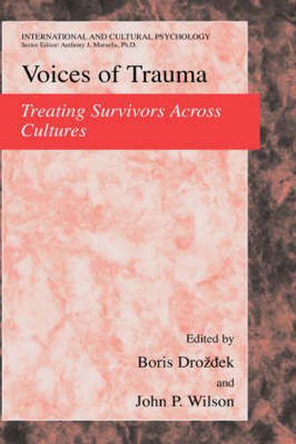 Cover image for Voices of Trauma: Treating Psychological Trauma Across Cultures